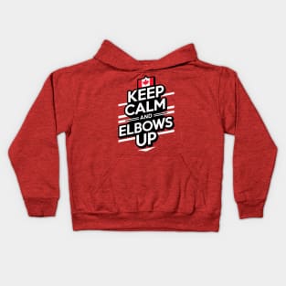 Keep Calm And Elbows Up Kids Hoodie